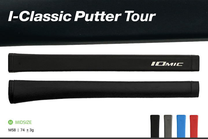 I-Classic Tour Putter - MID-TAPER 74g Midsize